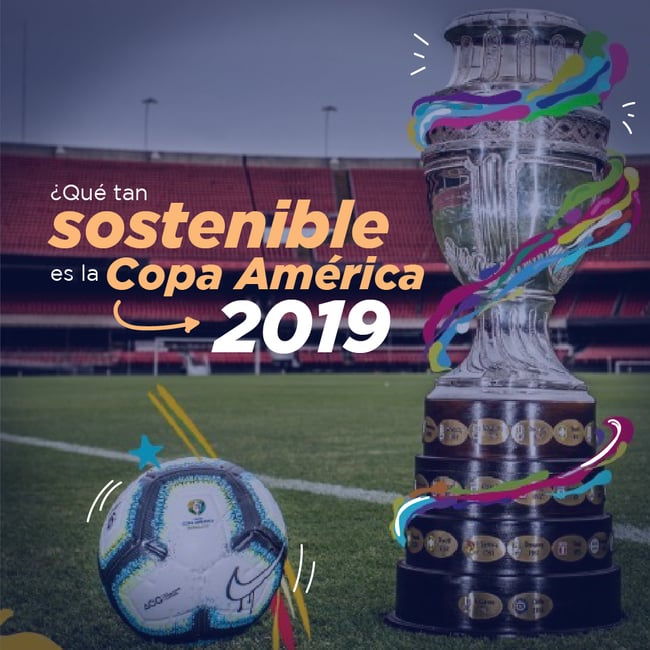 Copa América 2019: ¿Qué tan sostenible es el torneo?