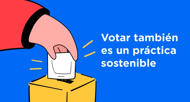 Votar también es una práctica sostenible